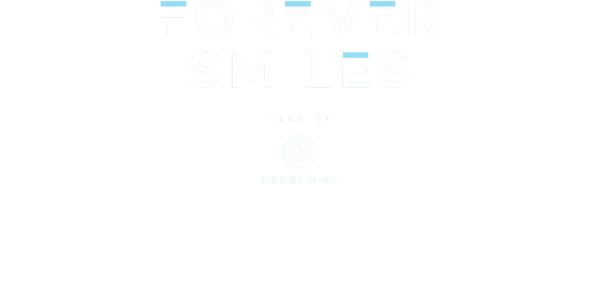Forever Smiles — part of Forever Dental